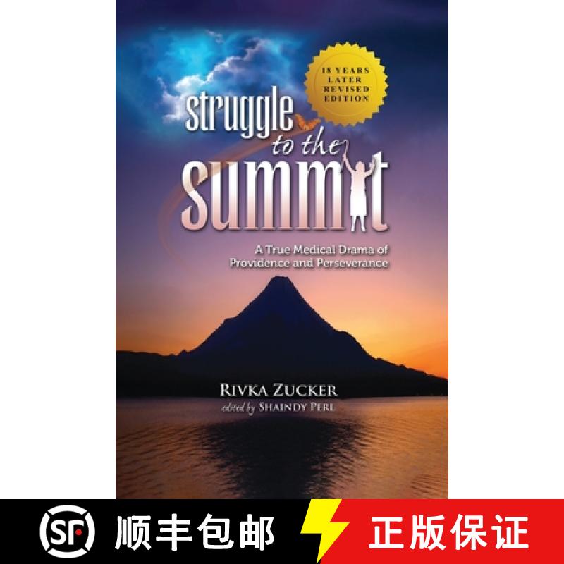【3-4周达】STRUGGLE TO THE SUMMIT: A TRUE MEDICAL DRAMA OF PROVIDENCE AND PERSEVERANCE [9798330278381]