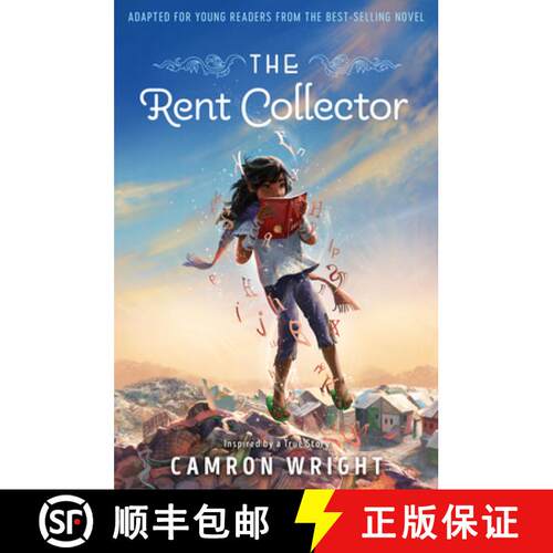 【3-4周达】精装 The Rent Collector: Adapted for Young Readers from the Best-Selling Novel [9781629729855]