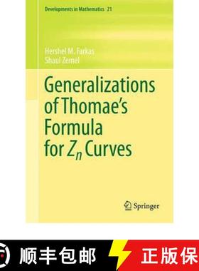 【3-4周达】Generalizations of Thomae's Formula for Zn Curves [9781441978462]