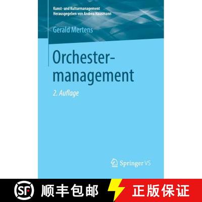 【3-4周达】Orchestermanagement (2., erw. u. überarb. Auflage 2019) [9783658226176]