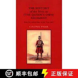Date Earliest Year the Queen Own from 50th 9781843427100 1881 History 3周达 Regiment