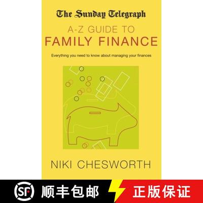 【3-4周达】The Sunday Telegraph A-Z Guide to Family Finance [9781447261599]