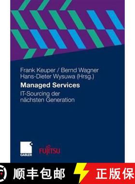 【3-4周达】Managed Services: It-Sourcing Der Nächsten Generation [9783834910721]