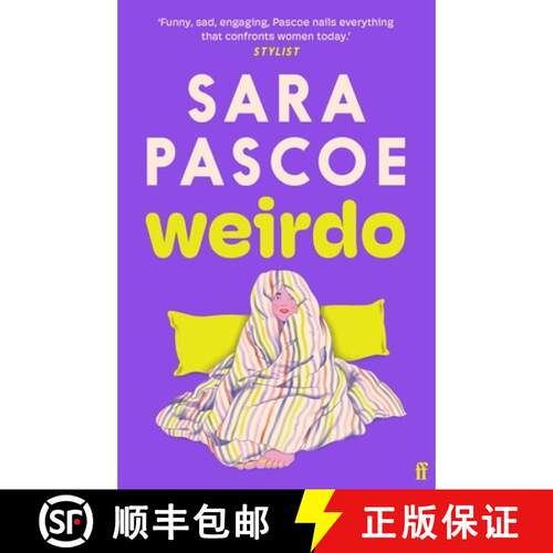 【3-4周达】Weirdo: ‘Funny, sad, engaging, Pascoe nails everything that confronts women today.’ Stylist [9780571374540]