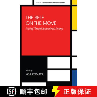 【3-4周达】精装 The Self on the Move – Passing Through Institutional Settings [9798887307954]