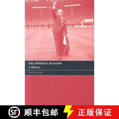 【3-4周达】The Football Manager: A History [9780415375399]