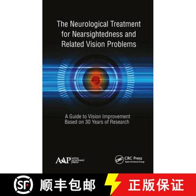 预订 The Neurological Treatment for Nearsightedness and Related Vision Problems: A Guide to Vision Im... [9781771887328]