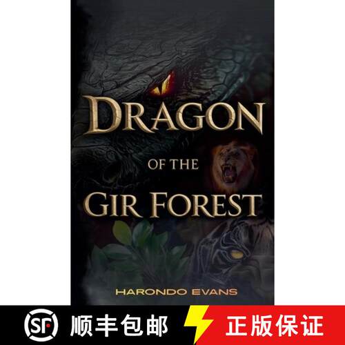 【3-4周达】Dragon of the Gir Forest: When the King of the Jungle Clashes With the King of Beast [9798230879879]