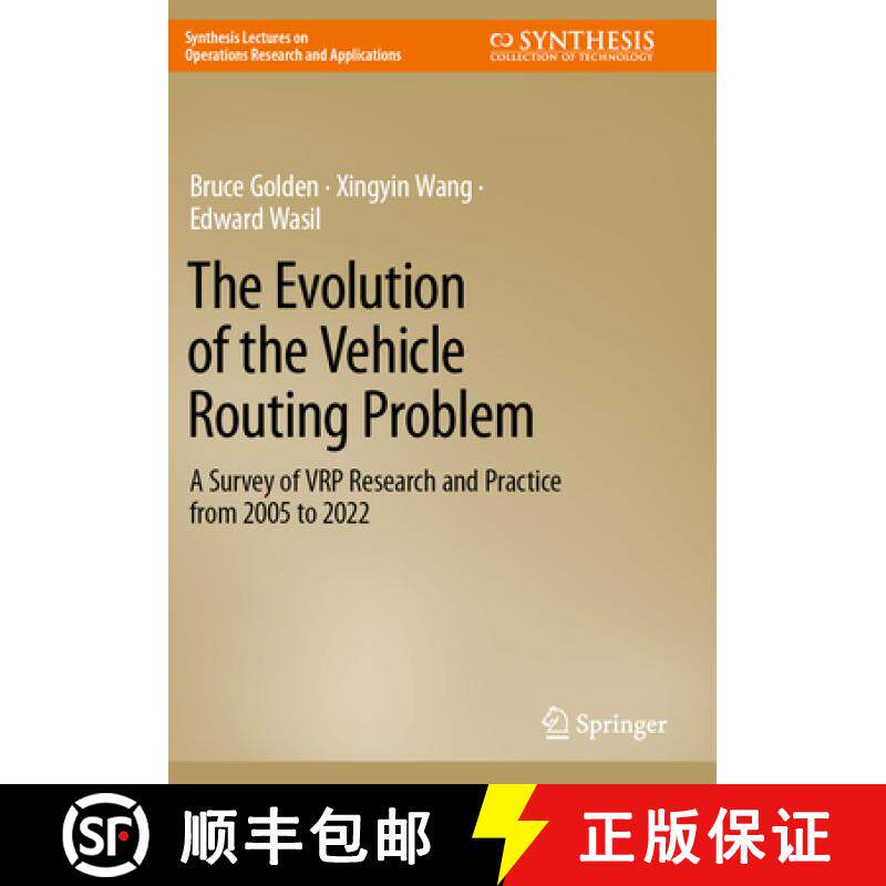 【3-4周达】The Evolution of the Vehicle Routing Problem : A Survey of VRP Research and Practice from ... [9783031187186]