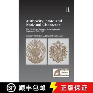 Austria 4周达 and State Character England Process Authority Civilizing The 9781138273481 17... National