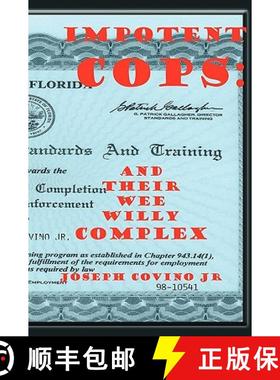 【3-4周达】Impotent Cops: And Their Wee Willy Complex [9780943283173]