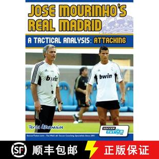 【3-4周达】Jose Mourinho's Real Madrid - A Tactical Analysis: Attacking [9780956675279]