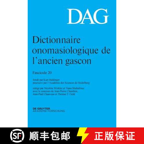 【3-4周达】Dictionnaire onomasiologique de l´ancien gascon (DAG) Dictionnaire onomasiologique de l'a... [9783110590593]