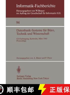 【3-4周达】Datenbank-Systeme für Büro, Technik und Wissenschaft : GI-Fachtagung, Karlsruhe, 20.-22.... [9783540151968]