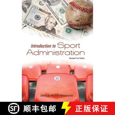 预订 Introduction to Sport Administration (Revised First Edition) [9781621313014]