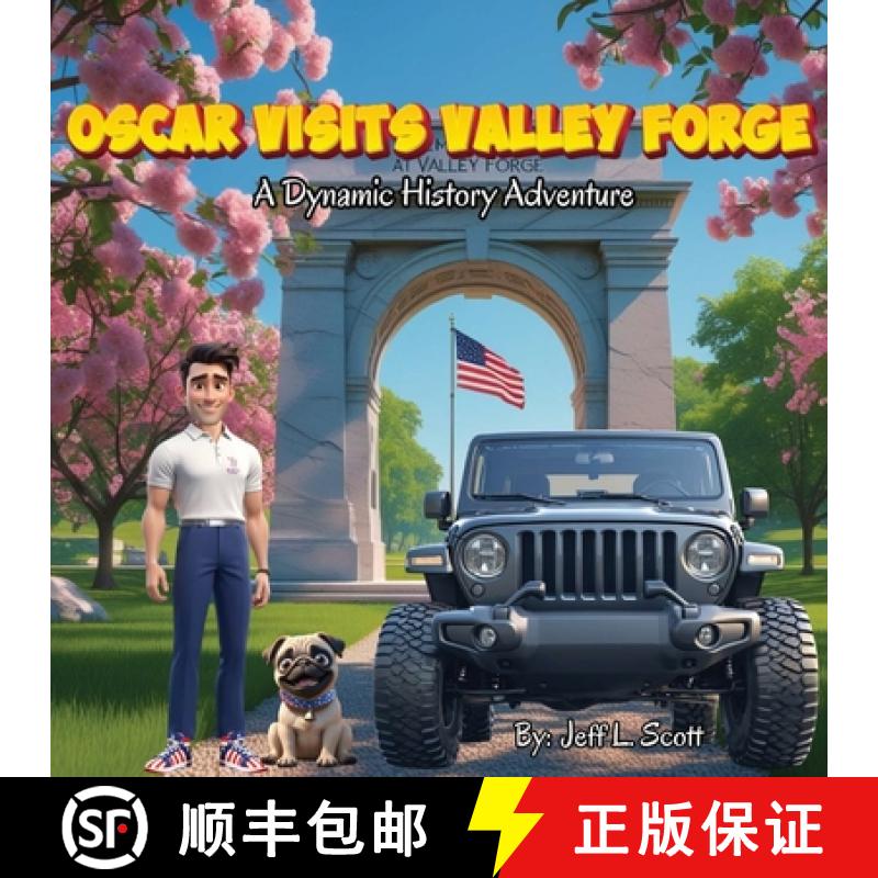 【2-3周达】Oscar Visits Valley Forge: A Dynamic History Adventure [9781967679454]