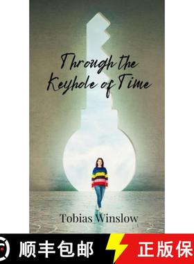 预订 Through the Keyhole of Time [9781805872047]