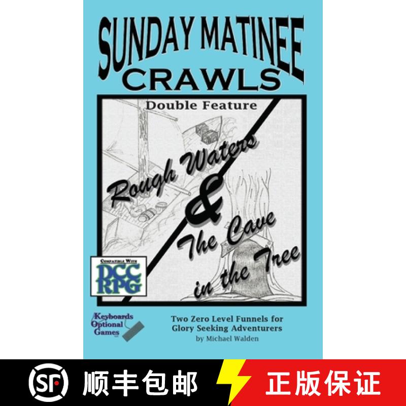 【2-3周达】Sunday Matinee Crawls Double Feature: Rough Waters & The Cave in the Tree [9781966330127]