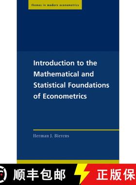 【3-4周达】Introduction to the Mathematical and Statistical Foundations of Econometrics: - Introducti... [9780521834315]