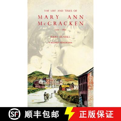 【3-4周达】Life and Times of Mary Ann McCracken, 1770–1866: A Belfast Panorama [9781785374586]