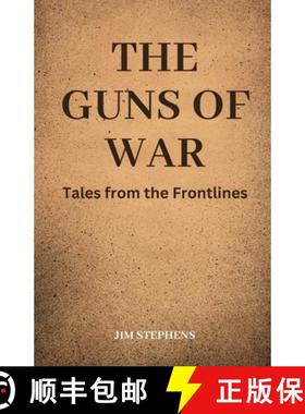 预订 The Guns of War: Tales from the Frontlines [9781088267455]