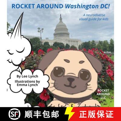 【3-4周达】Rocket Around Washington DC - A neurodiverse visual guide for kids [9798988933120]