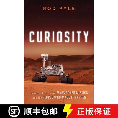 【3-4周达】Curiosity : An Inside Look at the Mars Rover Mission and the People Who Made It Happen [9781616149338]
