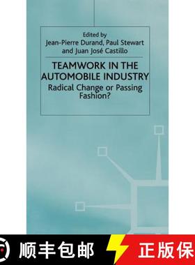 【3-4周达】Teamwork in the Automobile Industry: Radical Change or Passing Fashion? [9780333744826]