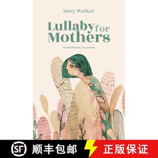Lullaby for poems 9780473476113 4周达 Motherhood Mothers