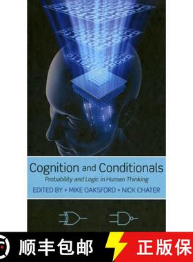 【3-4周达】Cognition and Conditionals: Probability and Logic in Human Thinking [9780199233298]