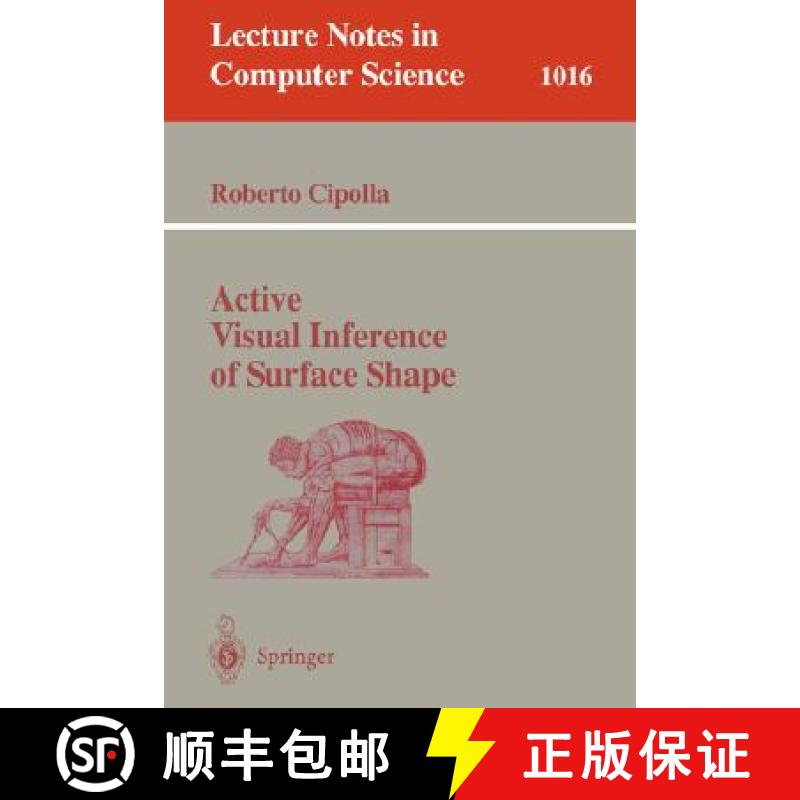【3-4周达】Active Visual Inference of Surface Shape [9783540606420]