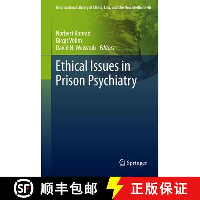 【3-4周达】精装 Ethical Issues in Prison Psychiatry [9789400700857]