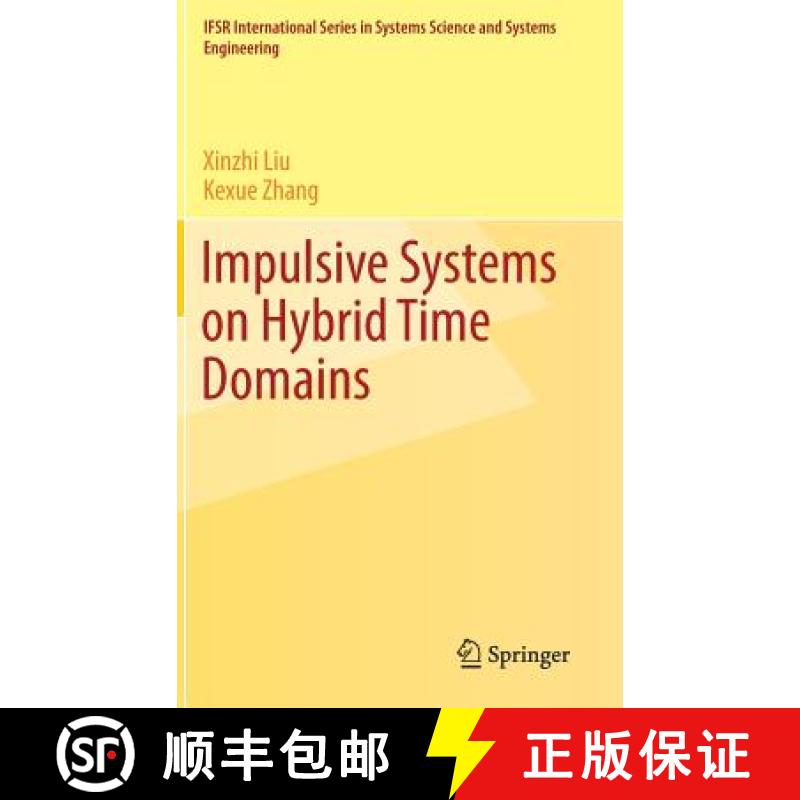 【3-4周达】Impulsive Systems on Hybrid Time Domains [9783030062118]