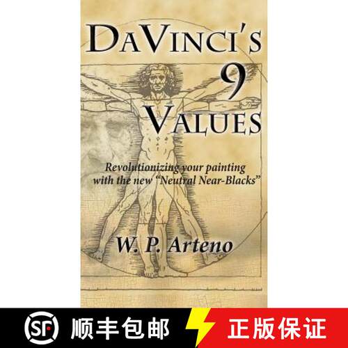 【3-4周达】精装 DaVinci's 9 Values: Revolutionizing your Painting with the new Neutral Near-Blacks [9781941138786]
