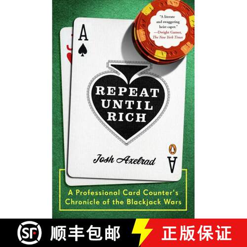【3-4周达】Repeat Until Rich: A Professional Card Counter's Chronicle of the Blackjack Wars [9780143118855]