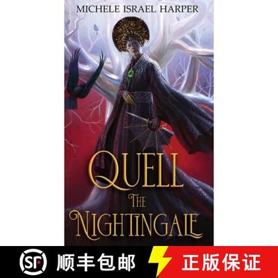 【3-4周达】Quell the Nightingale: Book Three of the Beast Hunters [9781943788743]