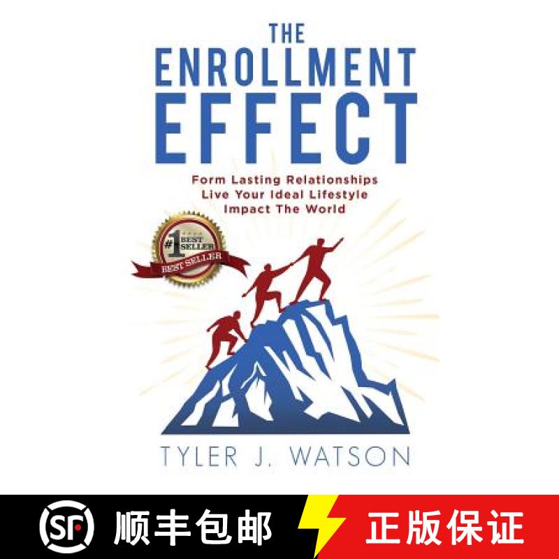 【3-4周达】The Enrollment Effect: Form Lasting Relationships Live Your Ideal Lifestyle Impact the World [9781942707660]