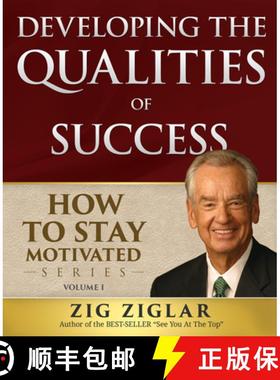 【3-4周达】Developing the Qualities of Success: How to Stay Motivated Volume I [9781613397442]