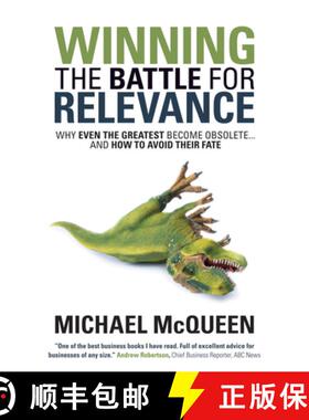 【3-4周达】Winning the Battle for Relevance : Why Even the Greatest Become Obsolete... and How to Avo... [9781630478230]