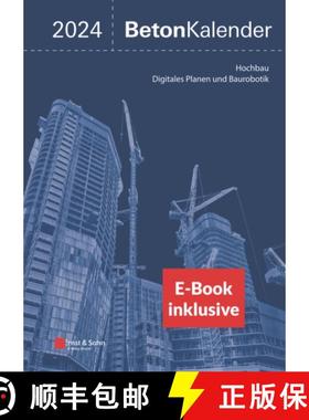 【3-4周达】Beton-Kalender 2024: Schwerpunkte: Hochbau; Digitales Planen und Baurobotik (2 Teile) (ink... [9783433034071]