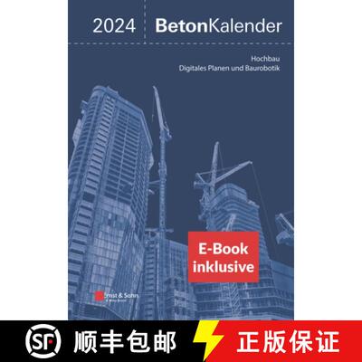 【3-4周达】Beton-Kalender 2024: Schwerpunkte: Hochbau; Digitales Planen und Baurobotik (2 Teile) (ink... [9783433034071]