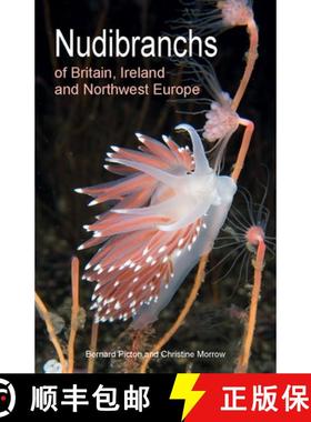 【3-4周达】Nudibranchs of Britain, Ireland and Northwest Europe: Second Edition [9780691208794]