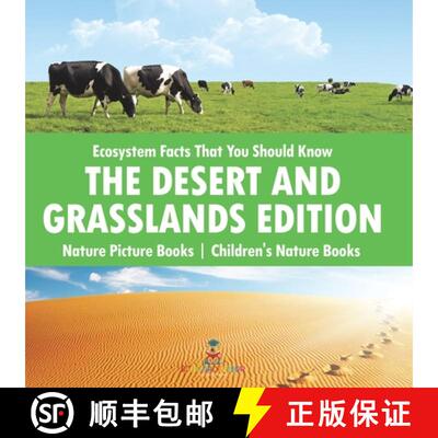 【3-4周达】Ecosystem Facts That You Should Know - The Desert and Grasslands Edition - Nature Picture ... [9798869438638]
