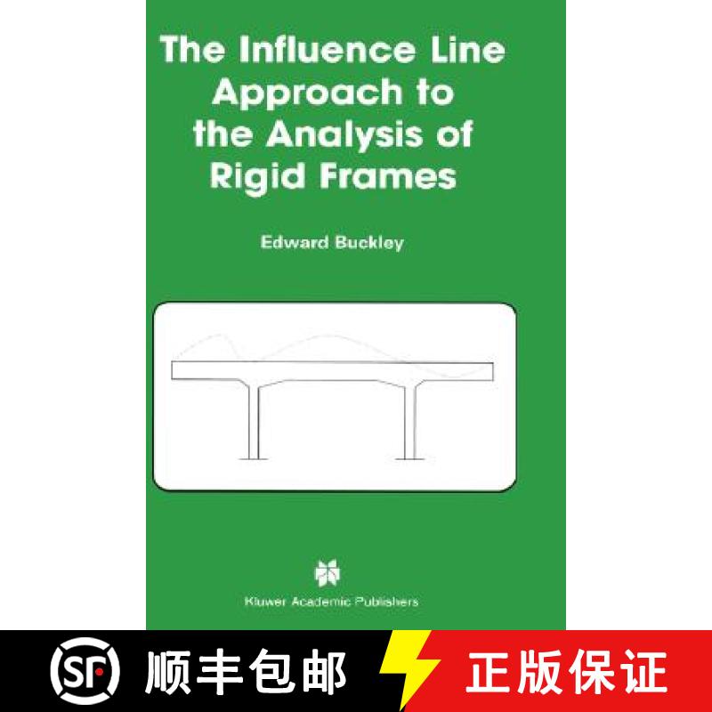 【3-4周达】The Influence Line Approach to the Analysis of Rigid Frames [9781402075858]
