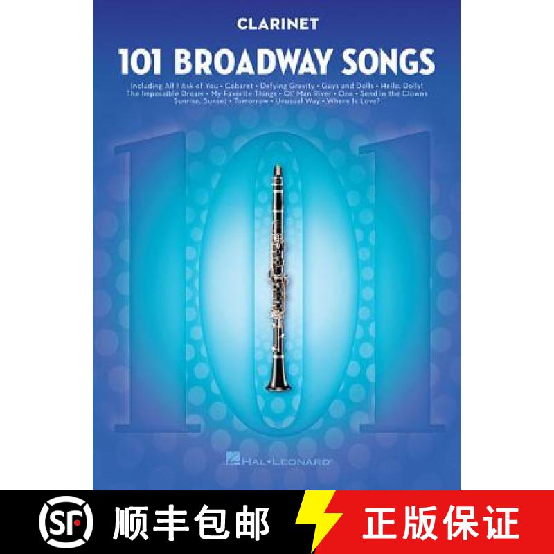 【3-4周达】101 Broadway Songs for Clarinet [9781495052477]