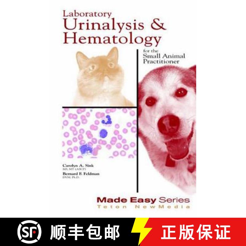 【3-4周达】Laboratory Urinalysis and Hematology for the Small Animal Practitioner [9781893441101]