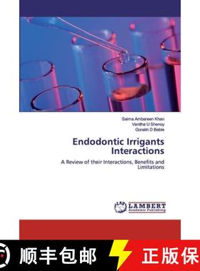 预订 Endodontic Irrigants Interactions [9786200505644]