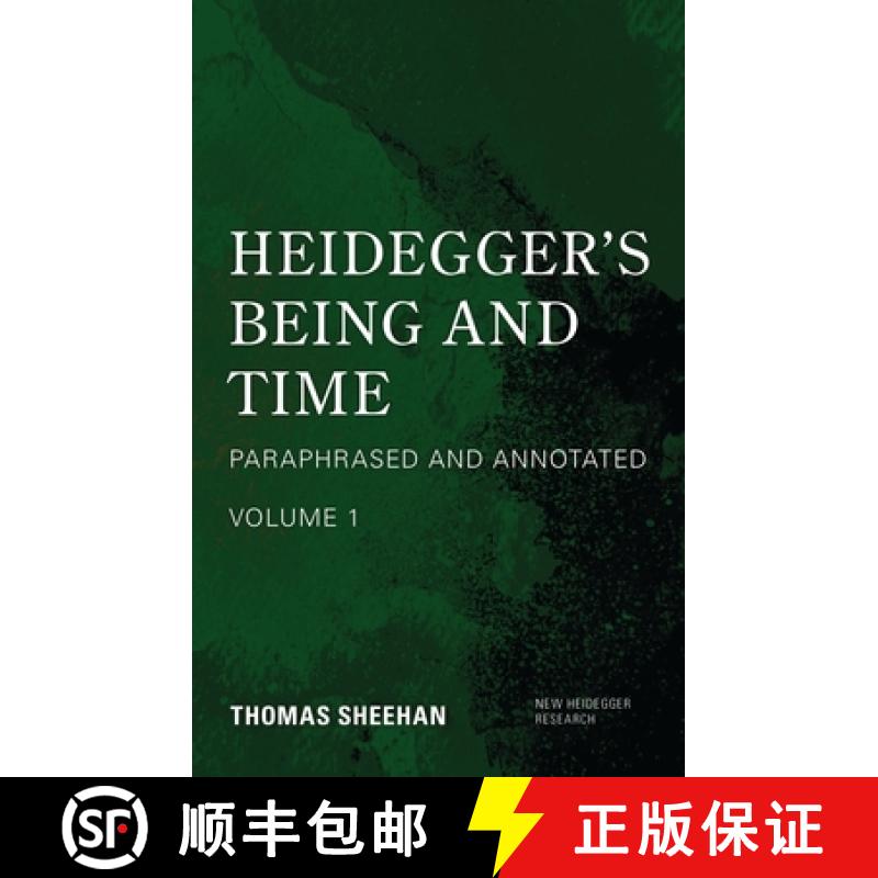 【3-4周达】Heidegger's Being and Time: Paraphrased and Annotated, Volume 1 [9781786613417]