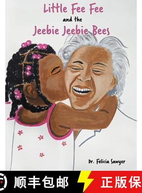 【3-4周达】Little Fee Fee and the Jeebie Jeebie Bees [9781662805271]