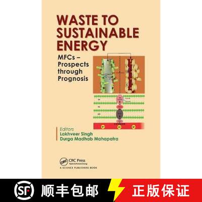 预订 Waste to Sustainable Energy: Mfcs - Prospects Through Prognosis [9780367780180]